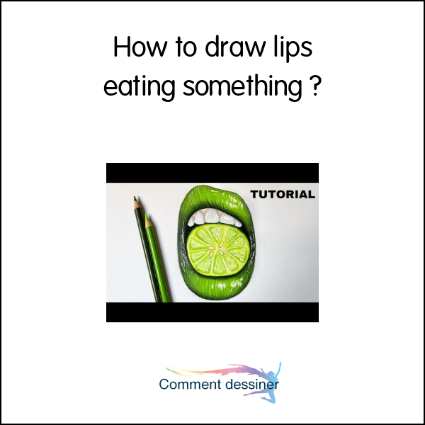 How to draw lips eating something